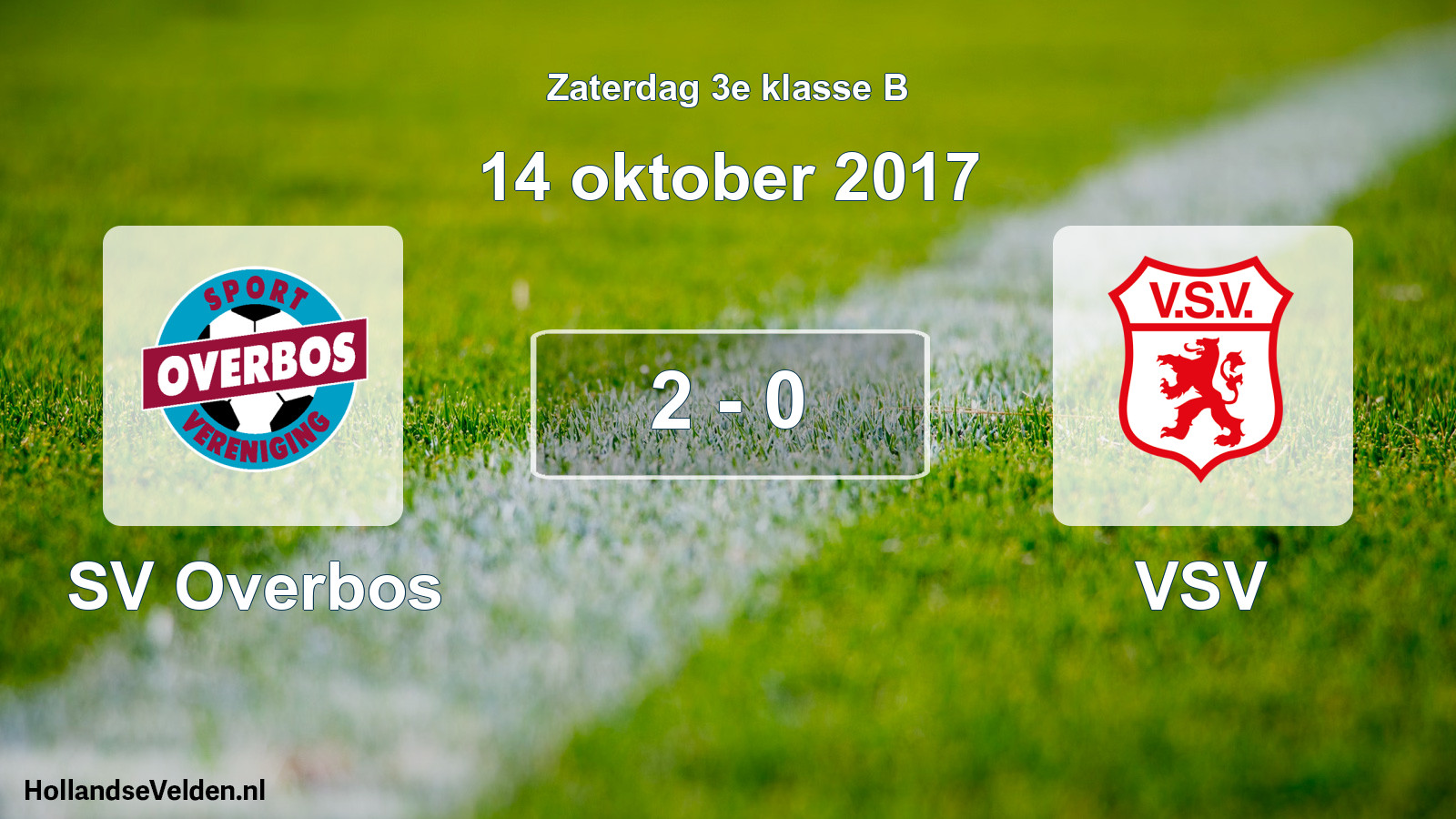 Total number of matches played: SV Overbos - VSV 2 - 0 (14 October 2017)