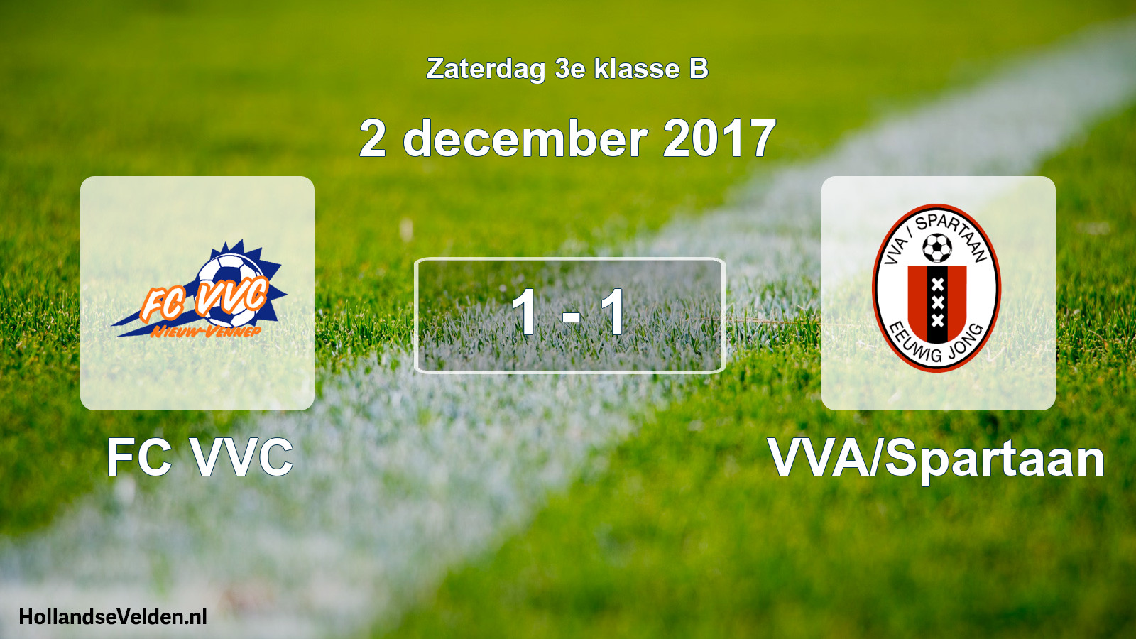 Total number of matches played: FC VVC - VVA/Spartaan 1 - 1 (2 December 2017)