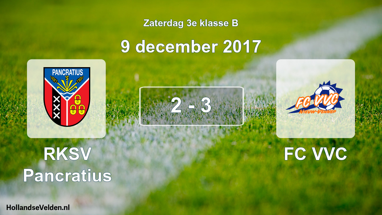 Total number of matches played: RKSV Pancratius - FC VVC 2 - 3 (9 December 2017)