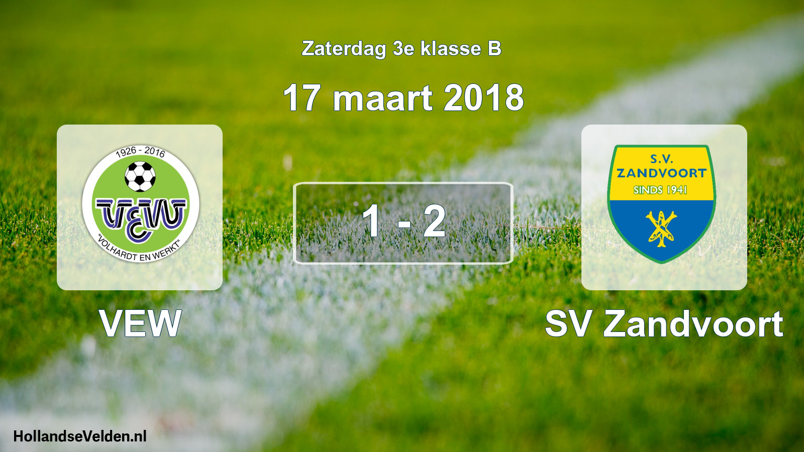 Total number of matches played: VEW - SV Zandvoort 1 - 2 (17 March 2018)