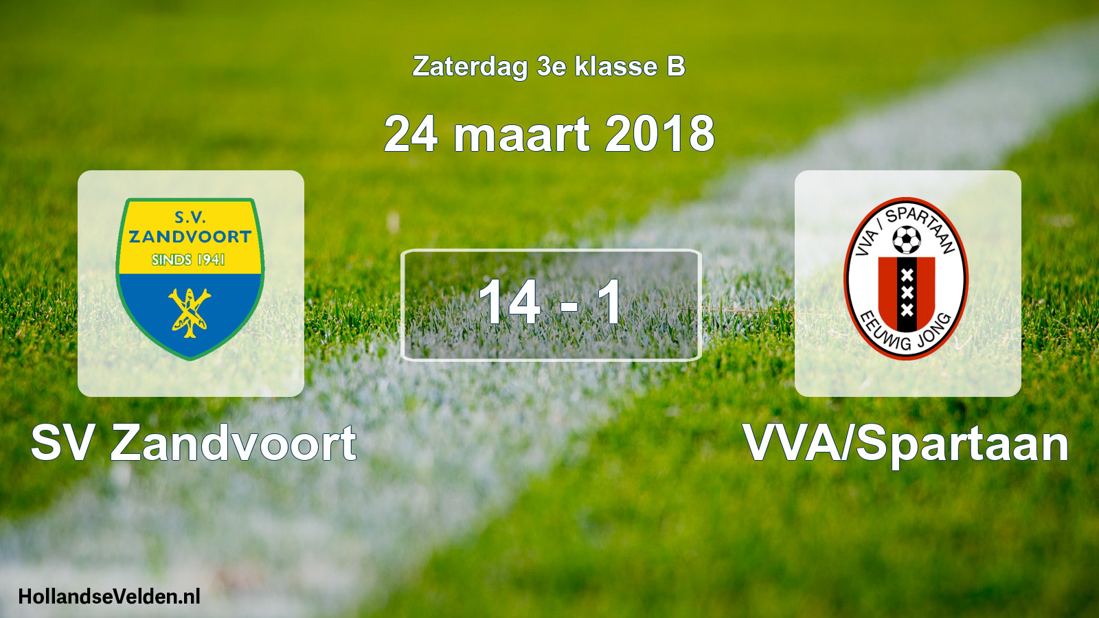 Total number of matches played: SV Zandvoort - VVA/Spartaan 14 - 1 (24 March 2018)