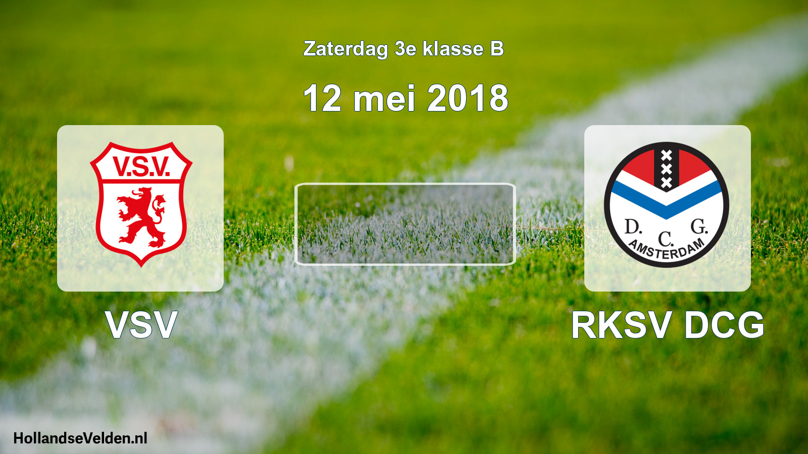 Scheduled Match: VSV - RKSV DCG (12 May 2018)