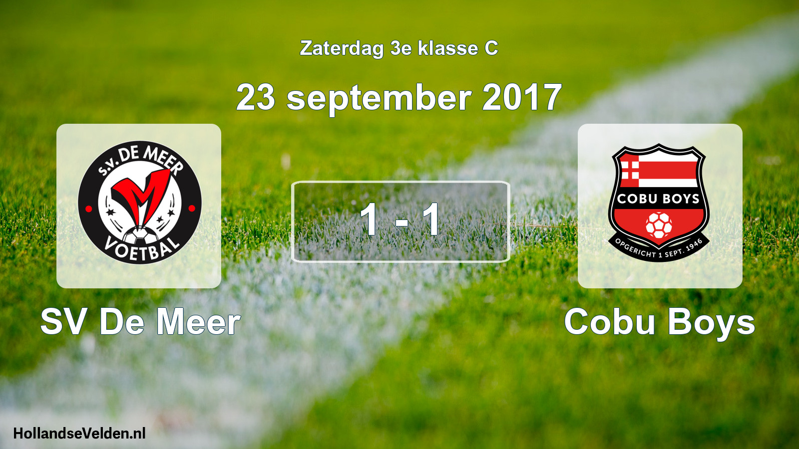Total number of matches played: SV De Meer - Cobu Boys 1 - 1 (23 September 2017)