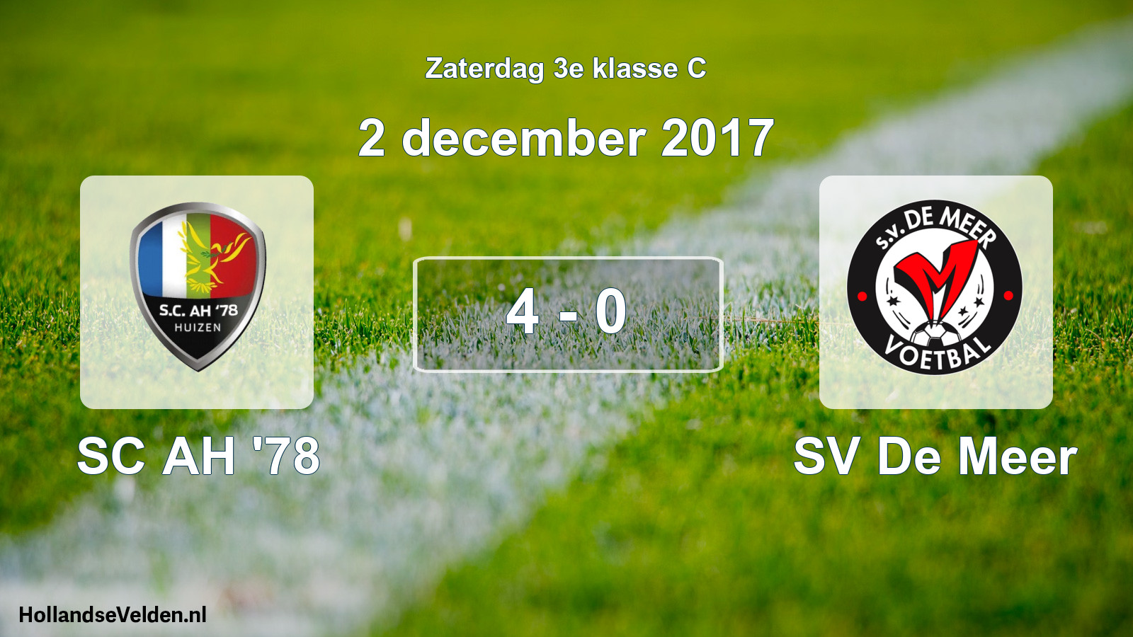 Total number of matches played: SC AH '78 - SV De Meer 4 - 0 (2 December 2017)