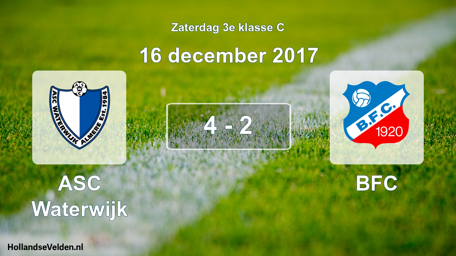 Total number of matches played: ASC Waterwijk - BFC 4 - 2 (16 December 2017)