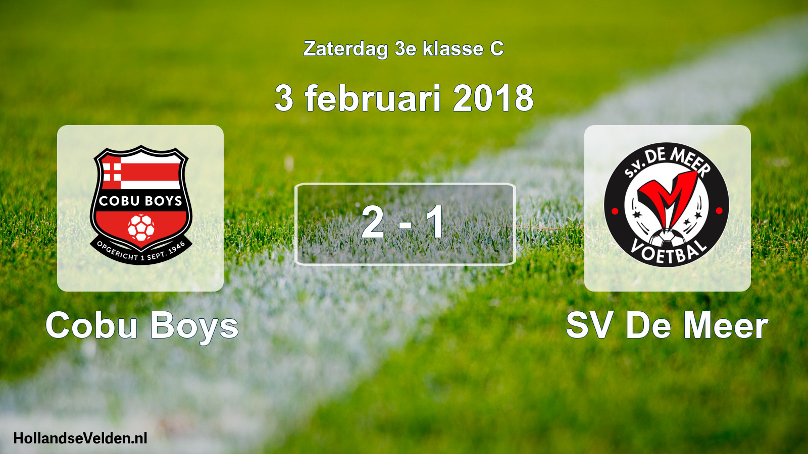 Total number of matches played: Cobu Boys - SV De Meer 2 - 1 (3 February 2018)