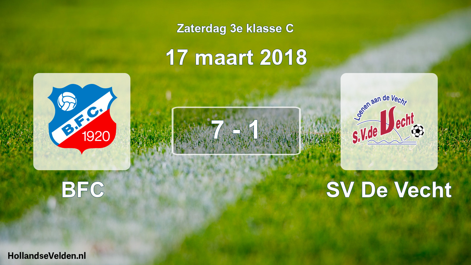 Total number of matches played: BFC - SV De Vecht 7 - 1 (17 March 2018)