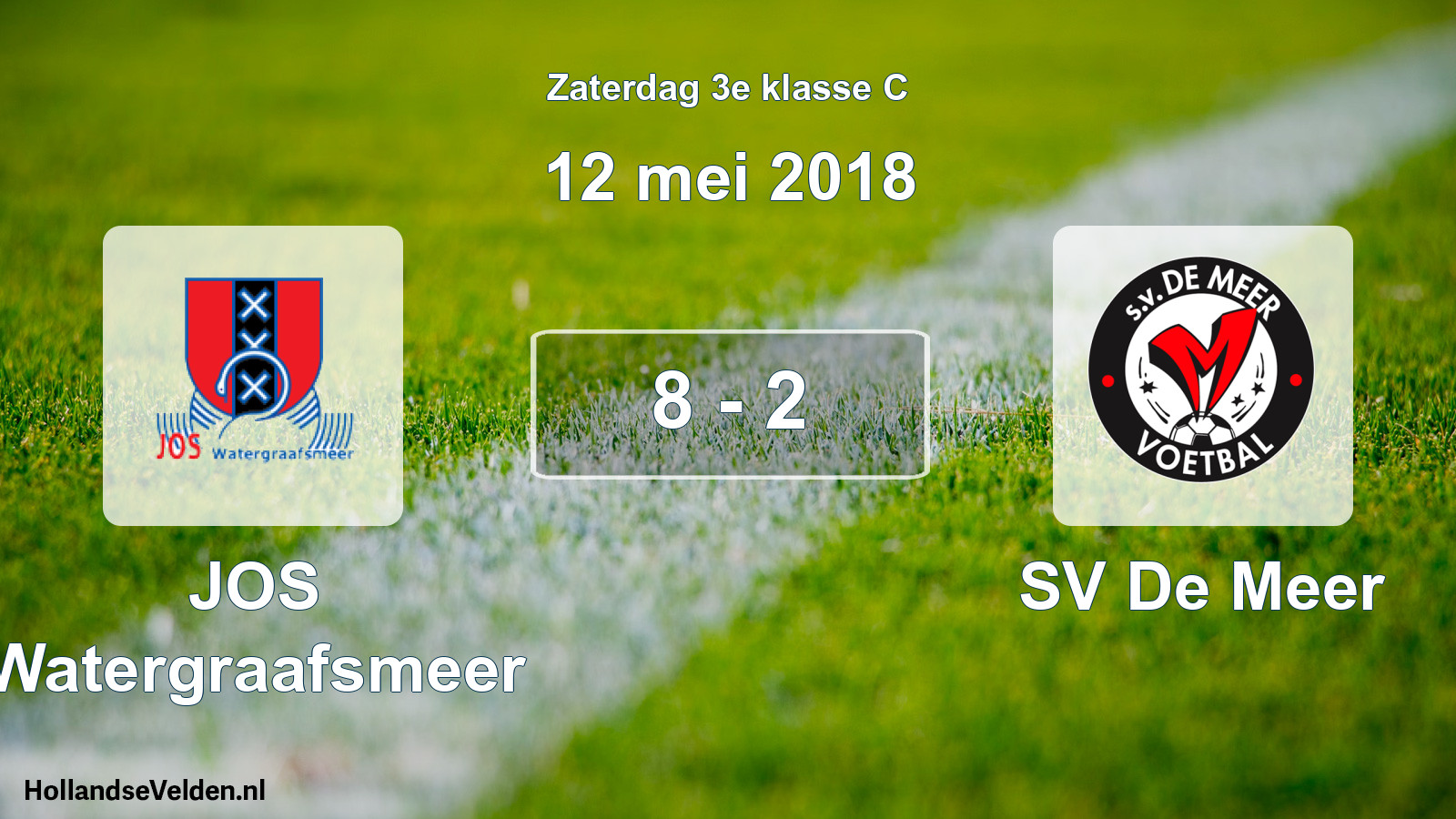 Total number of matches played: JOS Watergraafsmeer - SV De Meer 8 - 2 (12 May 2018)