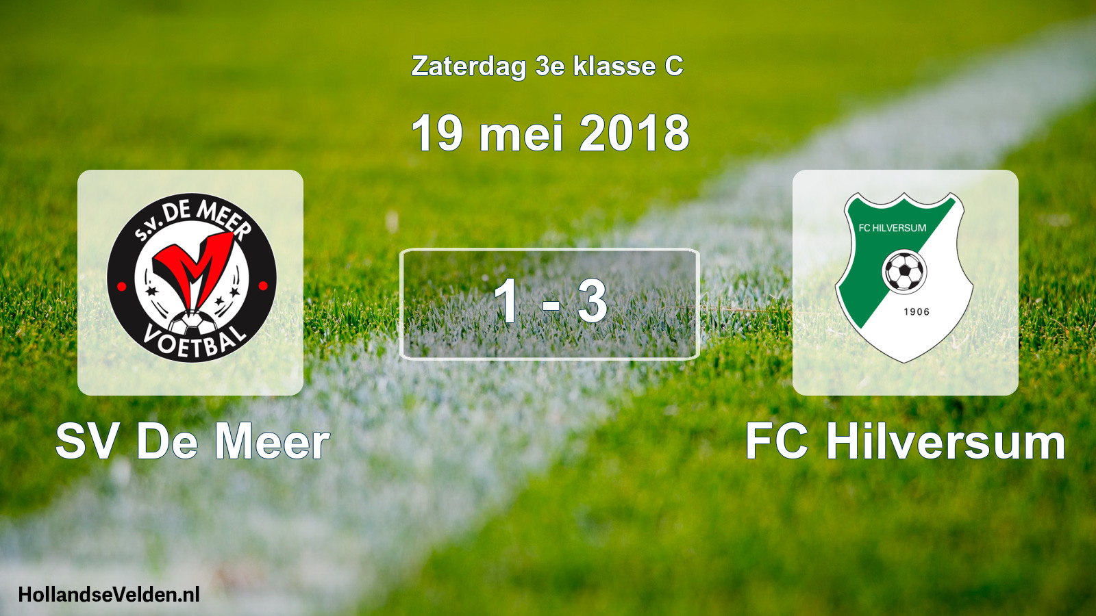 Total number of matches played: SV De Meer - FC Hilversum 1 - 3 (19 May 2018)