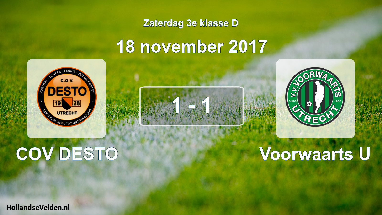 Total number of matches played: COV DESTO - Voorwaarts U 1 - 1 (18 November 2017)