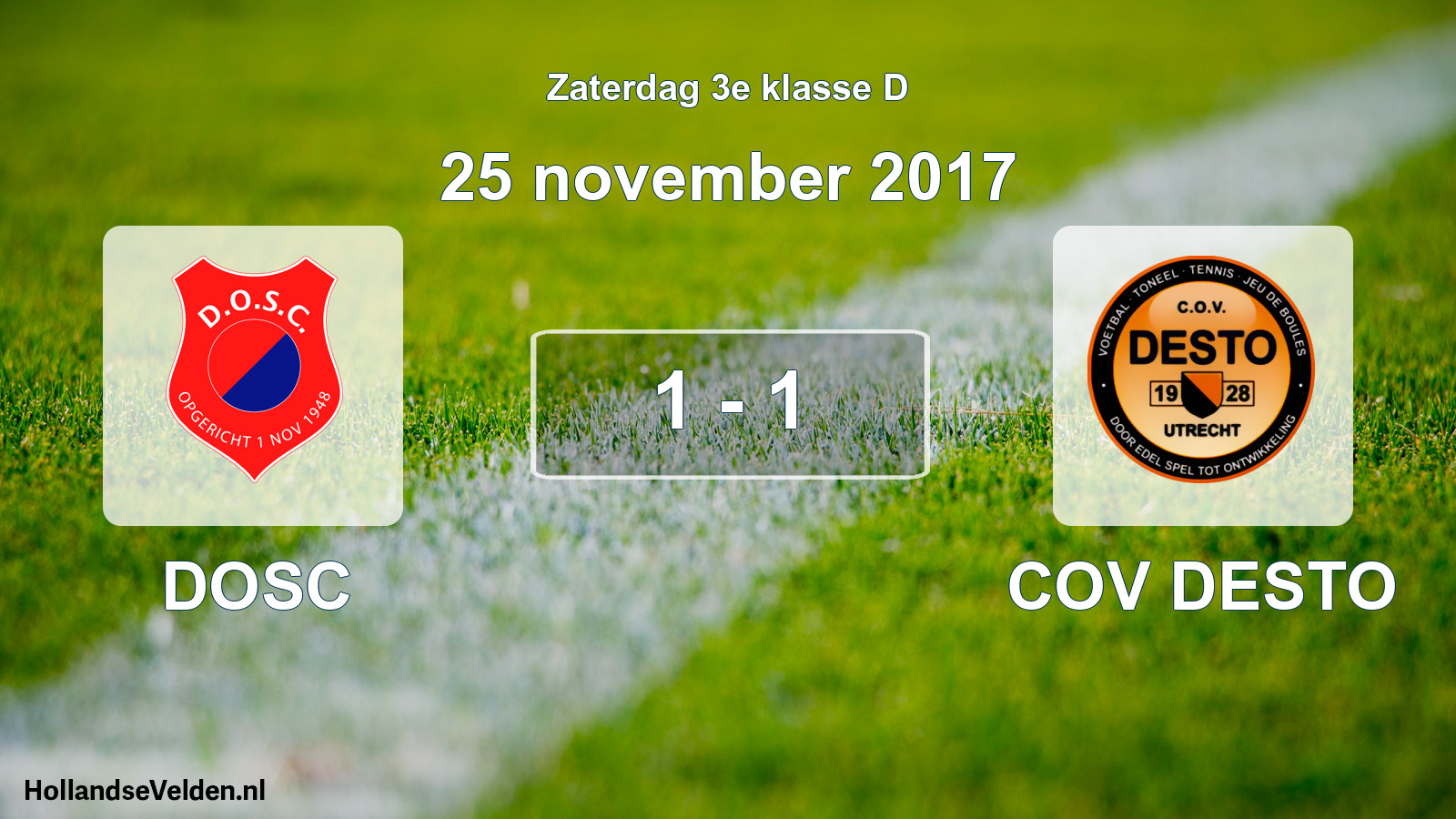Total number of matches played: DOSC - COV DESTO 1 - 1 (25 November 2017)