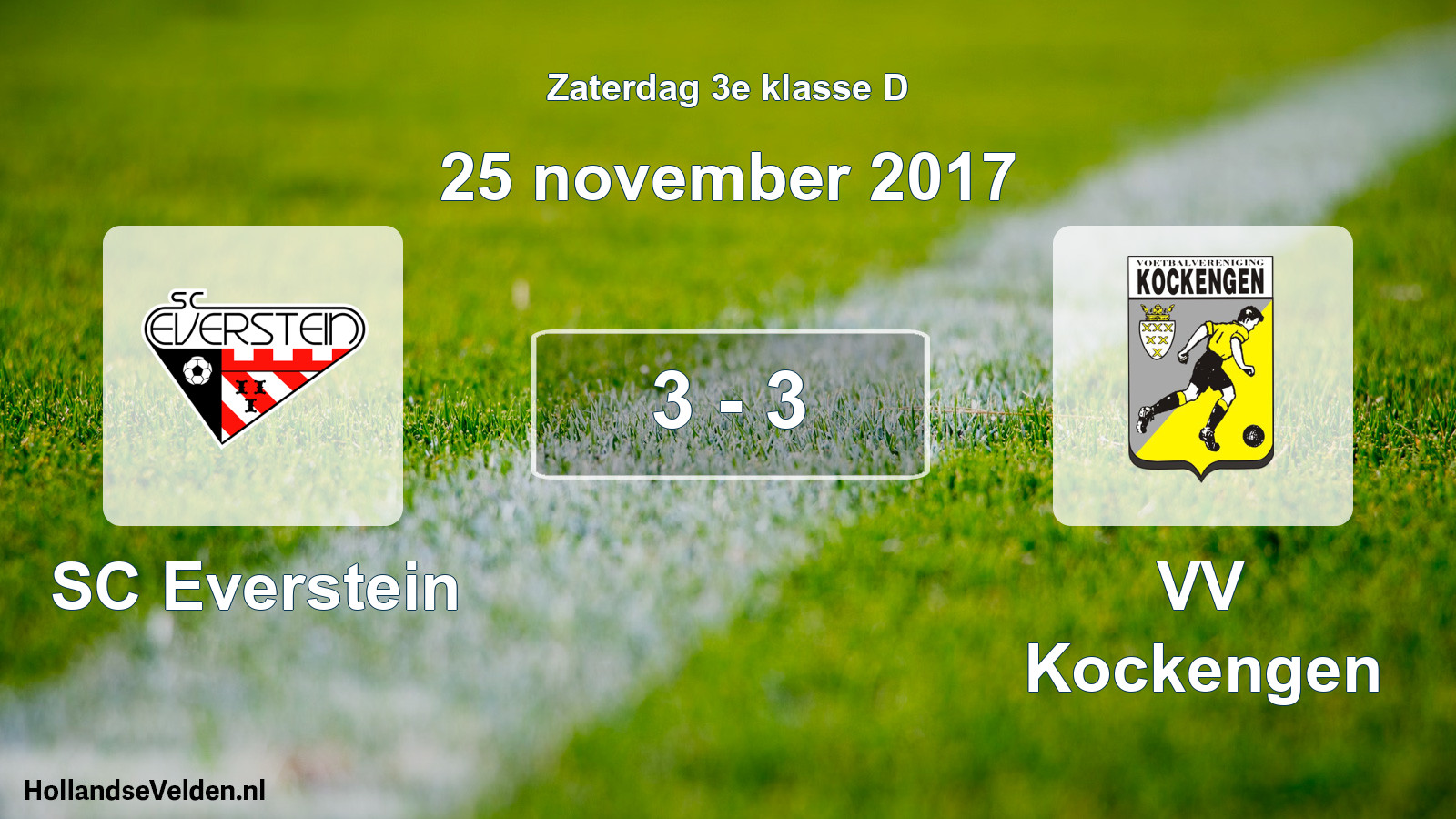 Total number of matches played: SC Everstein - VV Kockengen 3 - 3 (25 November 2017)
