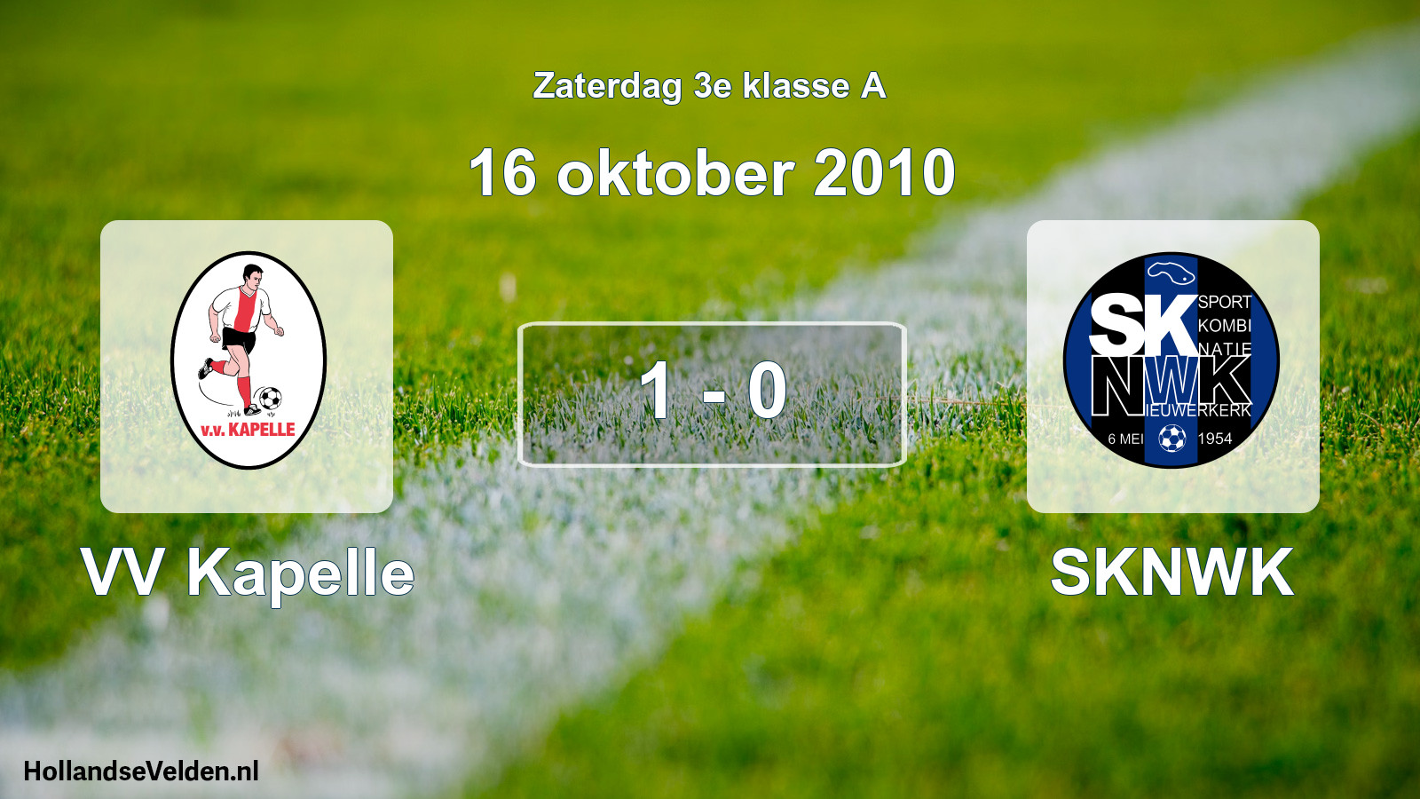 Total number of matches played: VV Kapelle - SKNWK 1 - 0 (16 October 2010)