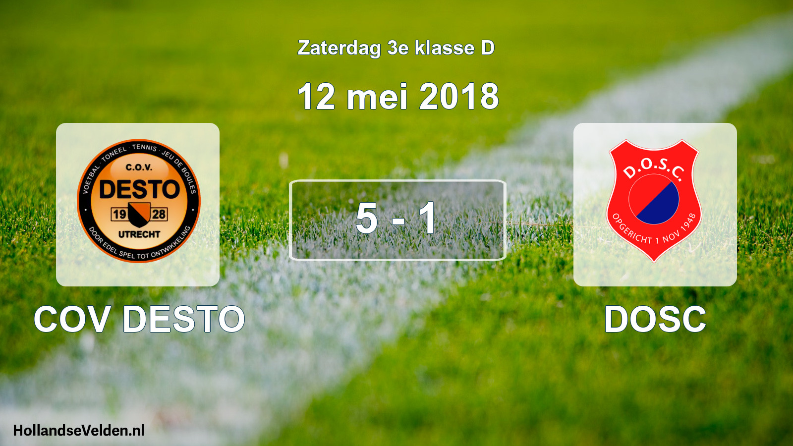 Total number of matches played: COV DESTO - DOSC 5 - 1 (12 May 2018)
