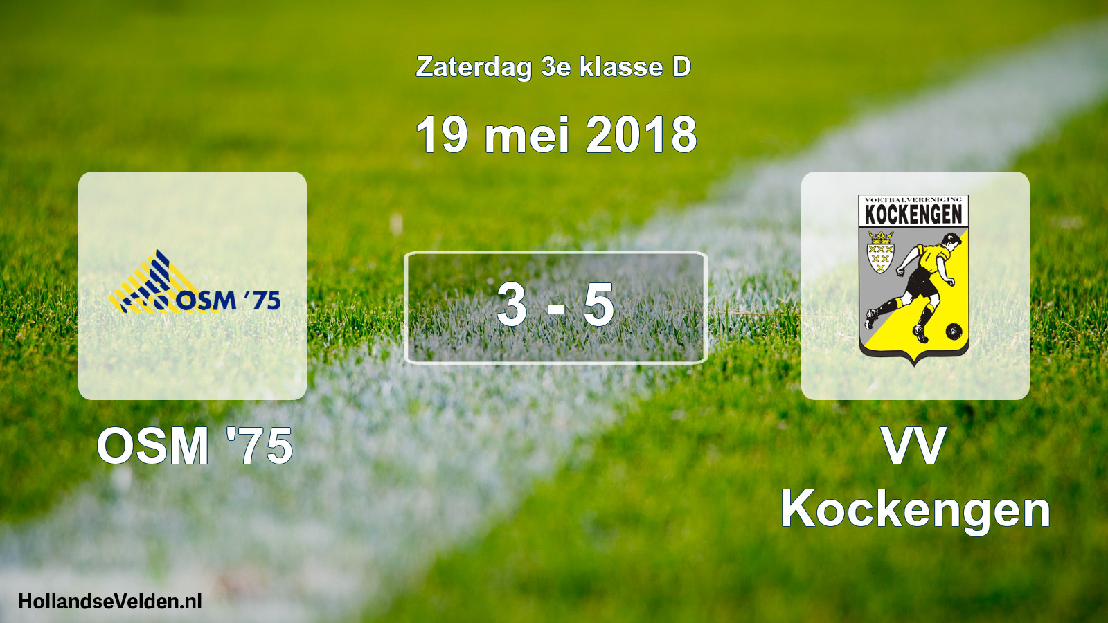 Total number of matches played: OSM '75 - VV Kockengen 3 - 5 (19 May 2018)