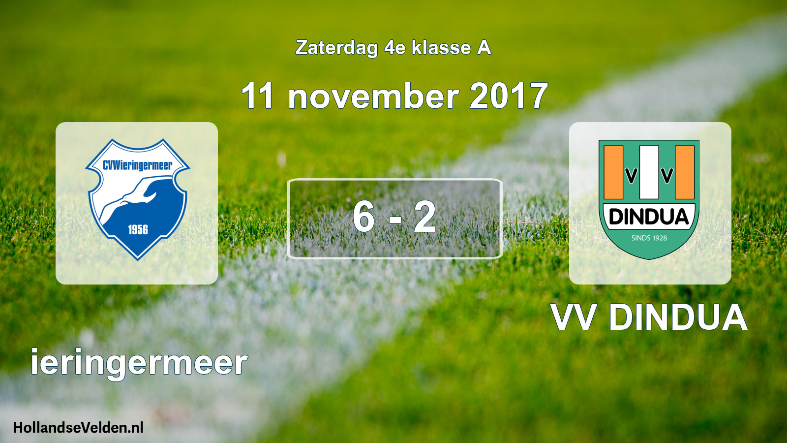 Total number of matches played: Wieringermeer - VV DINDUA 6 - 2 (11 November 2017)