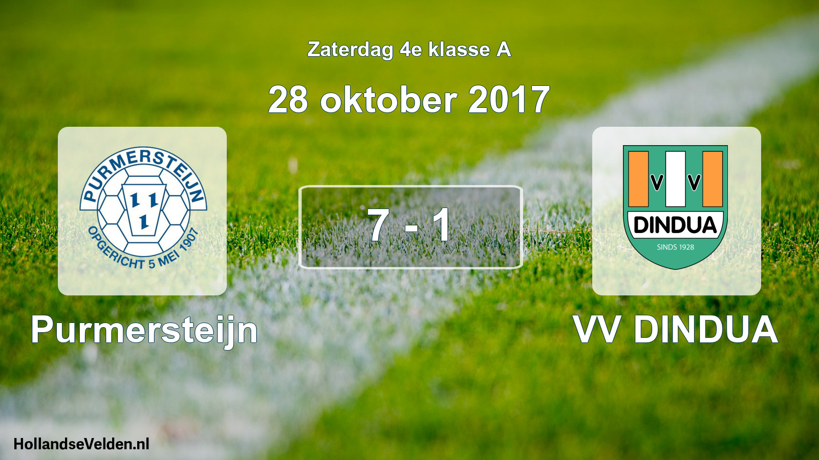 Total number of matches played: Purmersteijn - VV DINDUA 7 - 1 (28 October 2017)