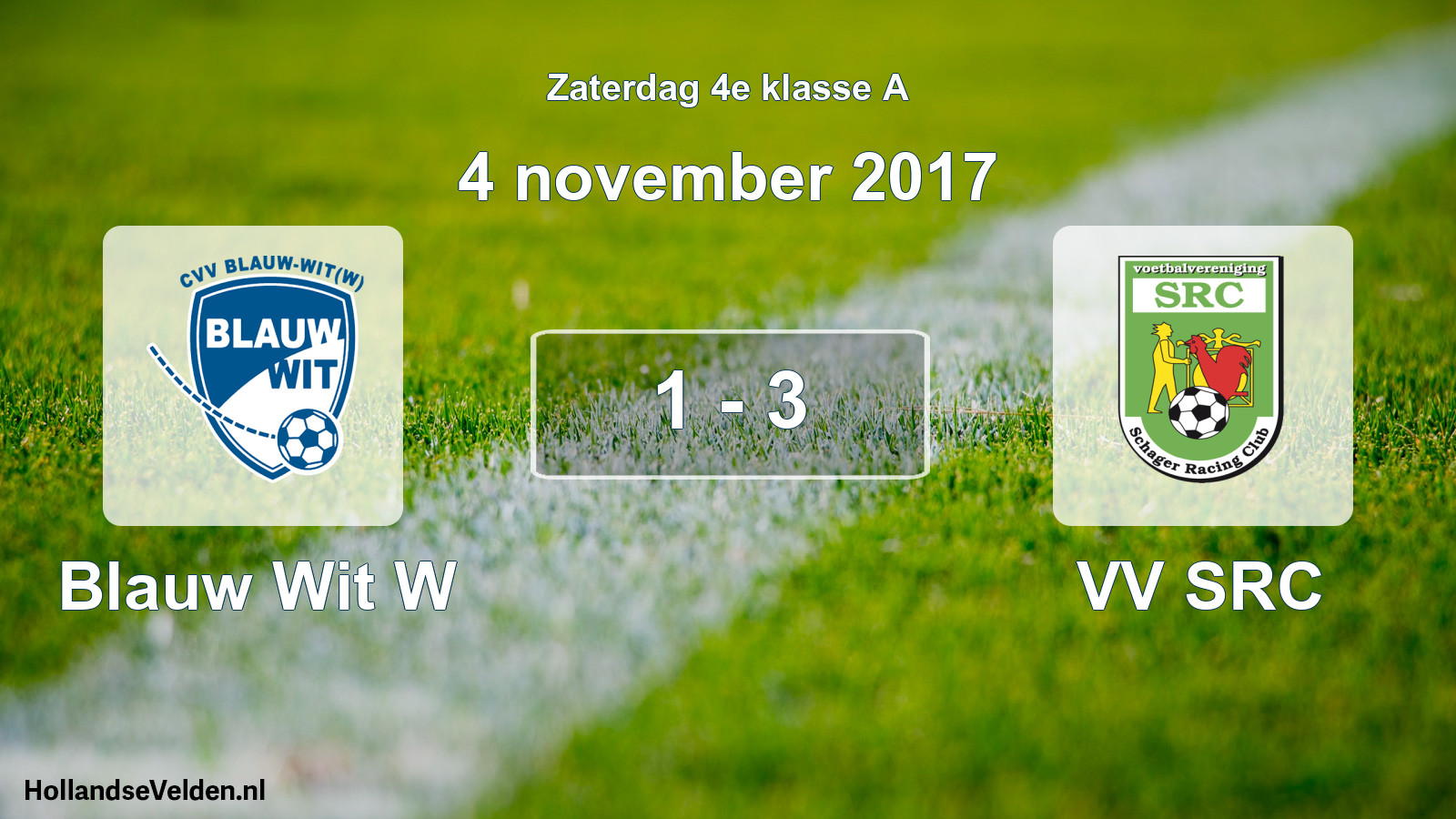 Total number of matches played: Blauw Wit W - VV SRC 1 - 3 (4 November 2017)