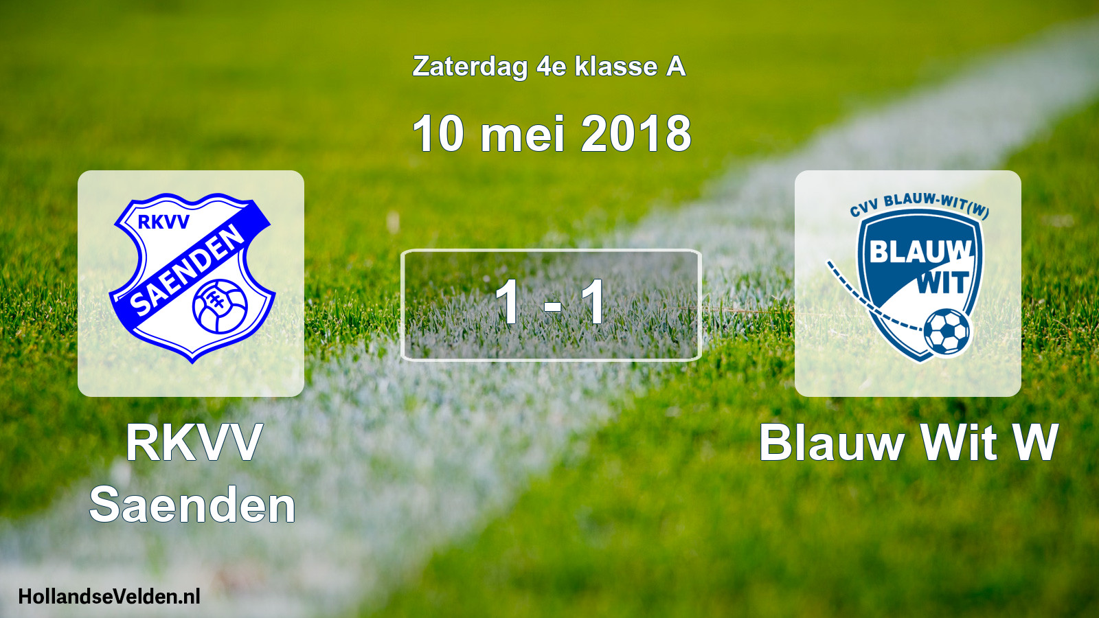 Total number of matches played: RKVV Saenden - Blauw Wit W 1 - 1 (10 May 2018)