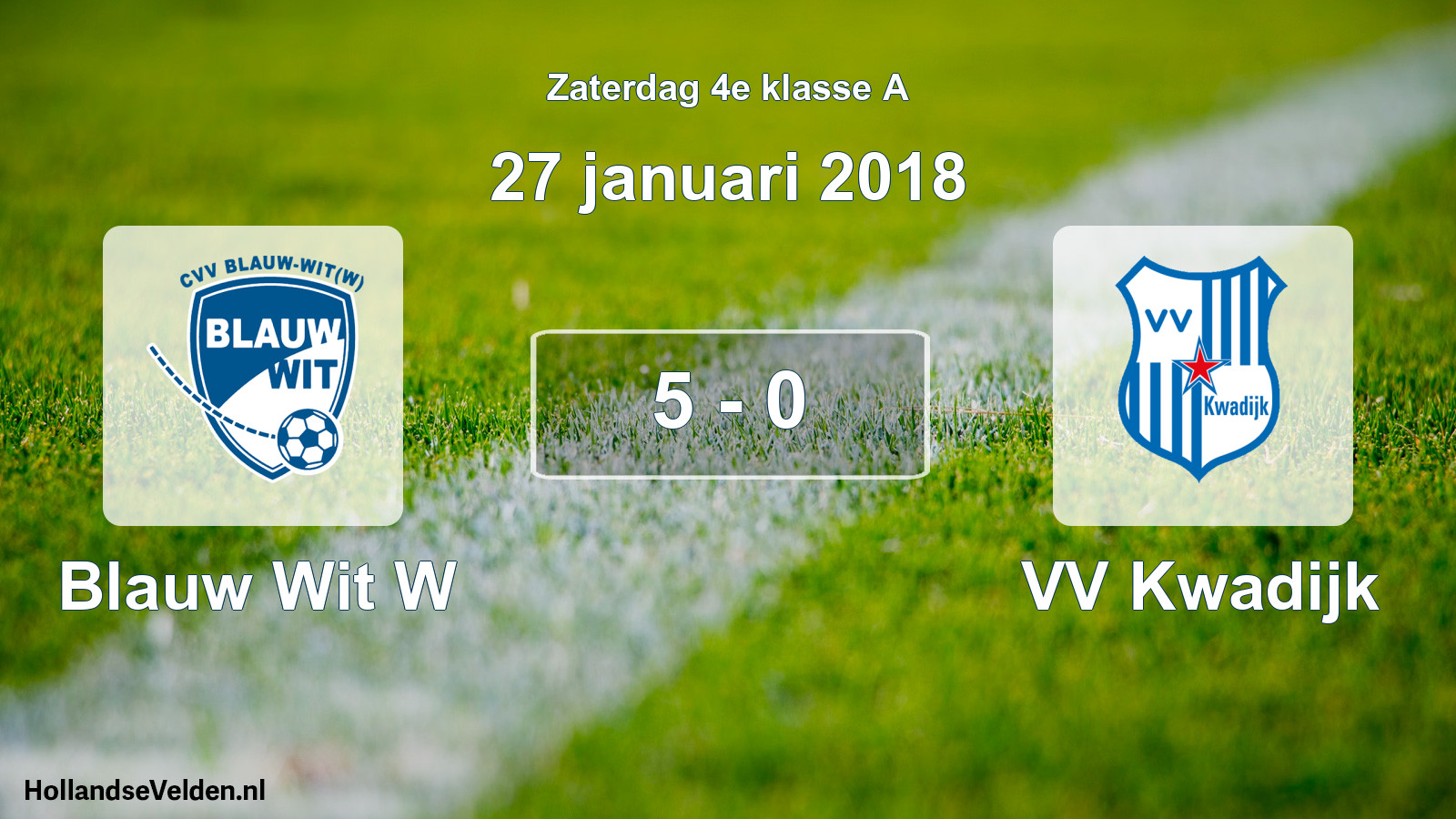 Total number of matches played: Blauw Wit W - VV Kwadijk 5 - 0 (27 January 2018)