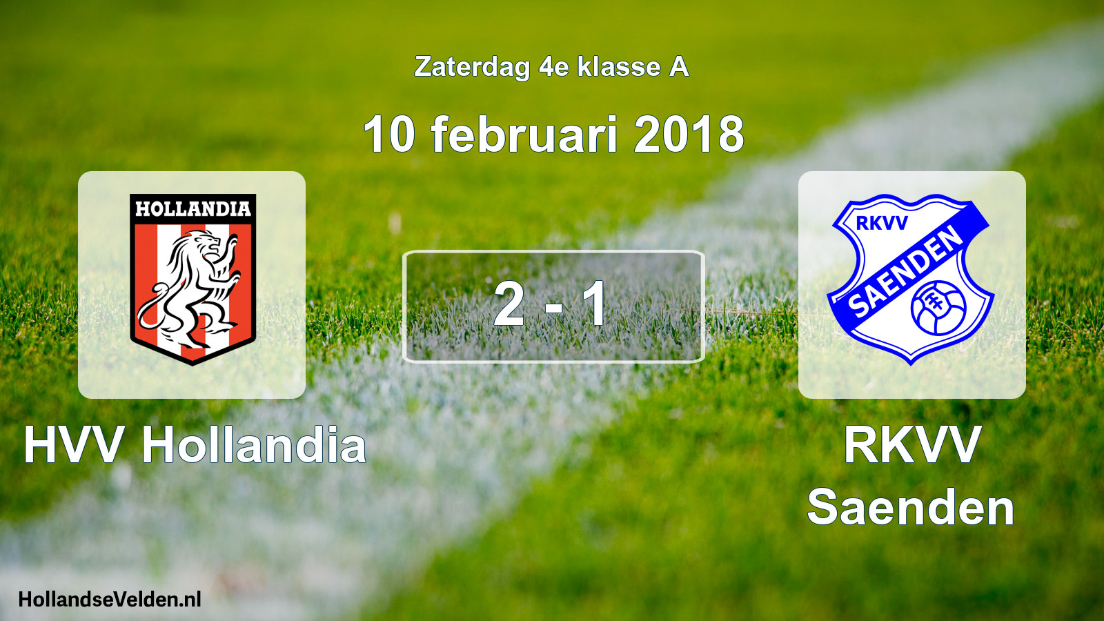 Total number of matches played: HVV Hollandia - RKVV Saenden 2 - 1 (10 February 2018)