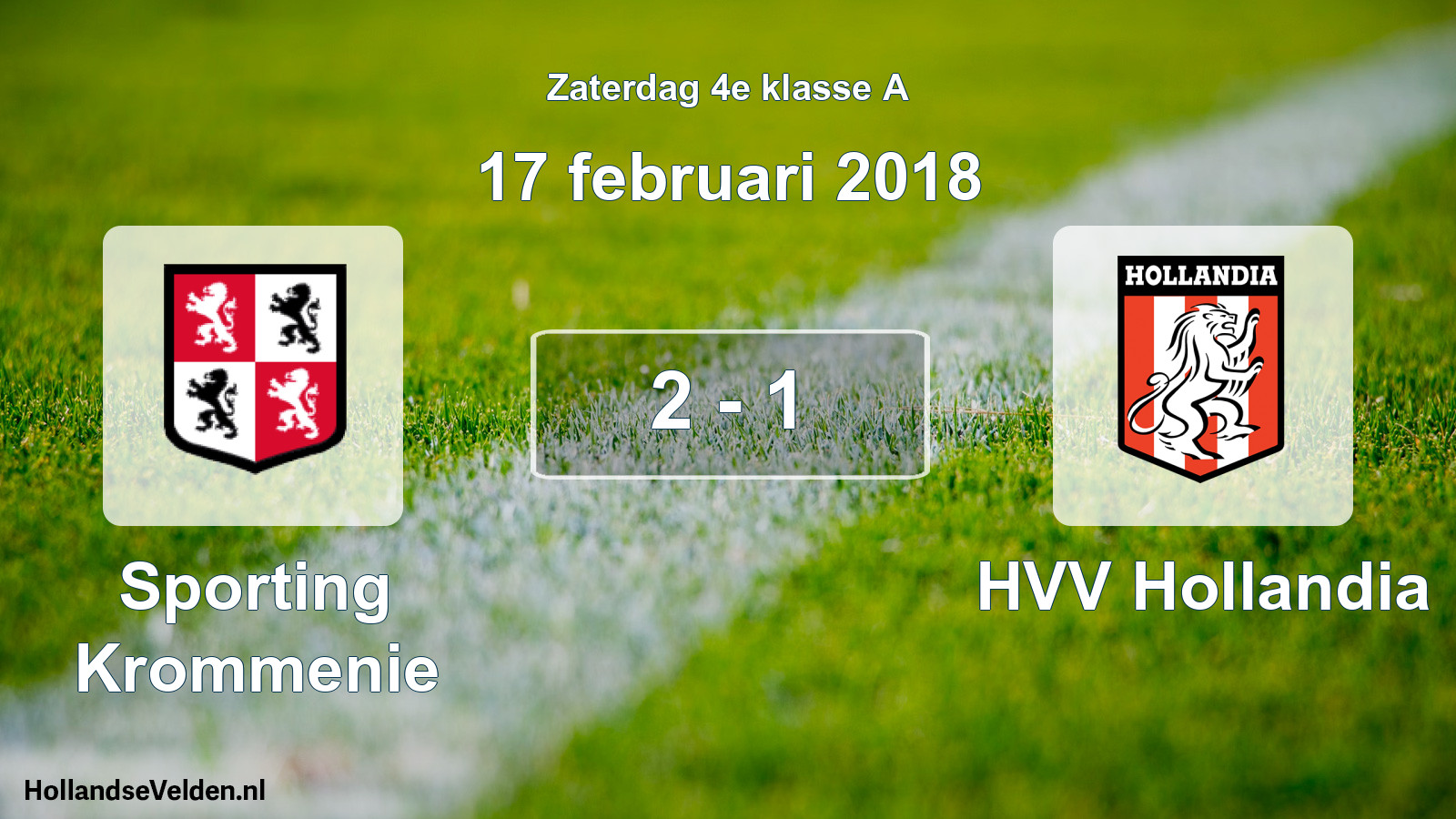 Total number of matches played: Sporting Krommenie - HVV Hollandia 2 - 1 (17 February 2018)