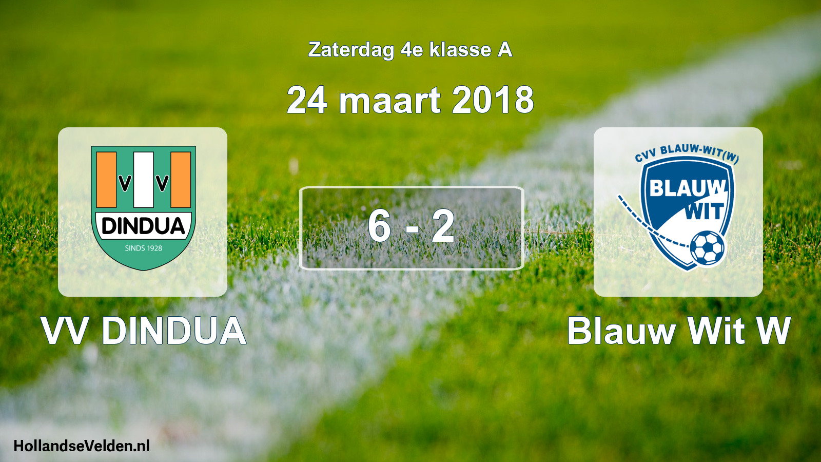Total number of matches played: VV DINDUA - Blauw Wit W 6 - 2 (24 March 2018)