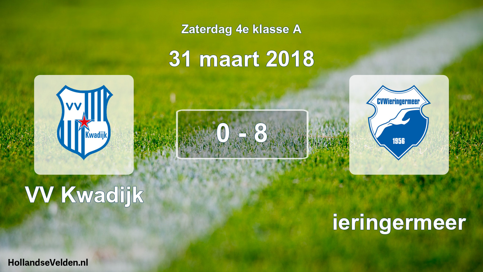 Total number of matches played: VV Kwadijk - Wieringermeer 0 - 8 (31 March 2018)