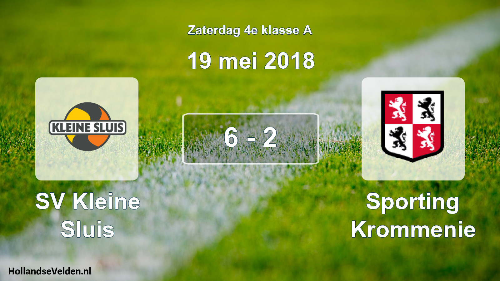 Total number of matches played: SV Kleine Sluis - Sporting Krommenie 6 - 2 (19 May 2018)