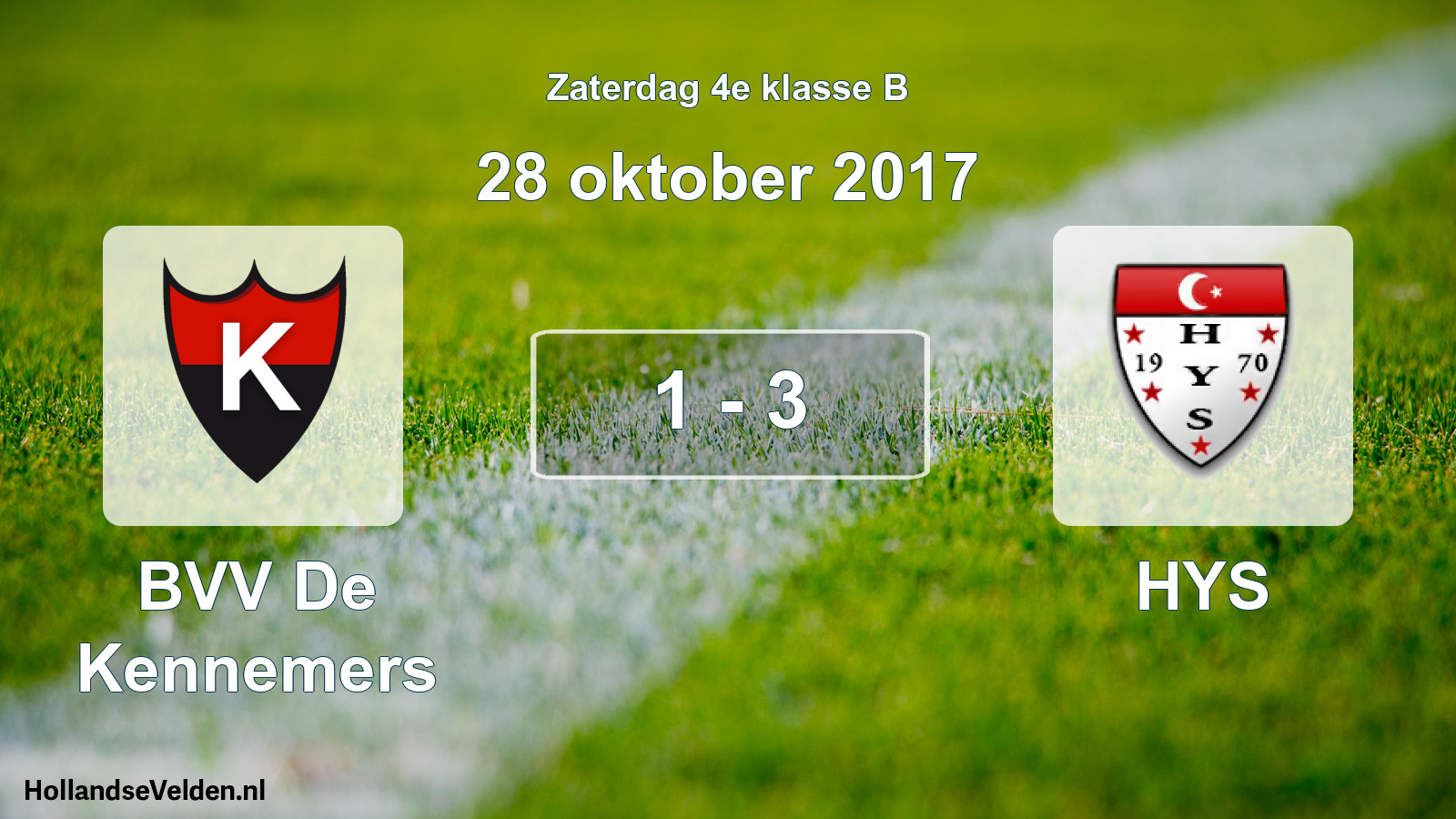 Total number of matches played: BVV De Kennemers - HYS 1 - 3 (28 October 2017)
