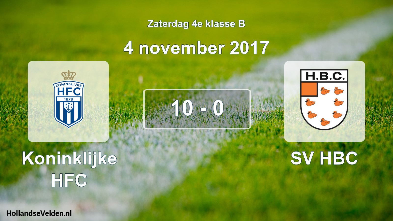 Total number of matches played: Koninklijke HFC - SV HBC 10 - 0 (4 November 2017)