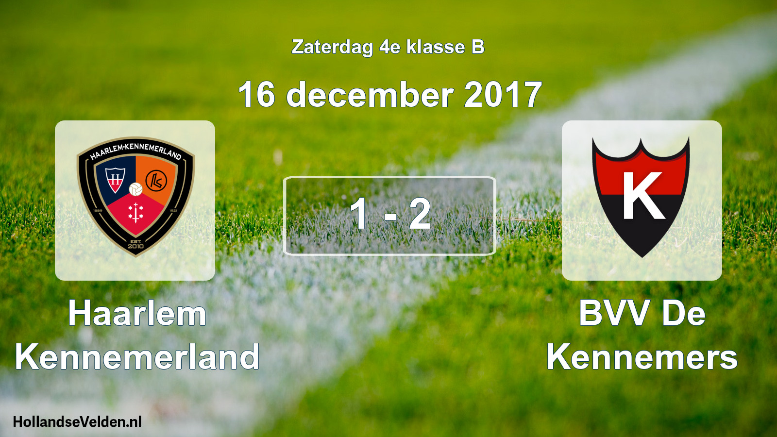Total number of matches played: Haarlem Kennemerland - BVV De Kennemers 1 - 2 (16 December 2017)