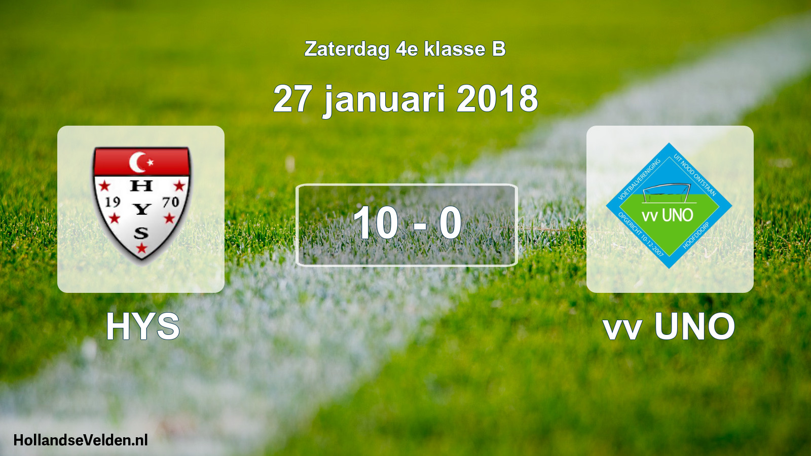 Total number of matches played: HYS - vv UNO 10 - 0 (27 January 2018)