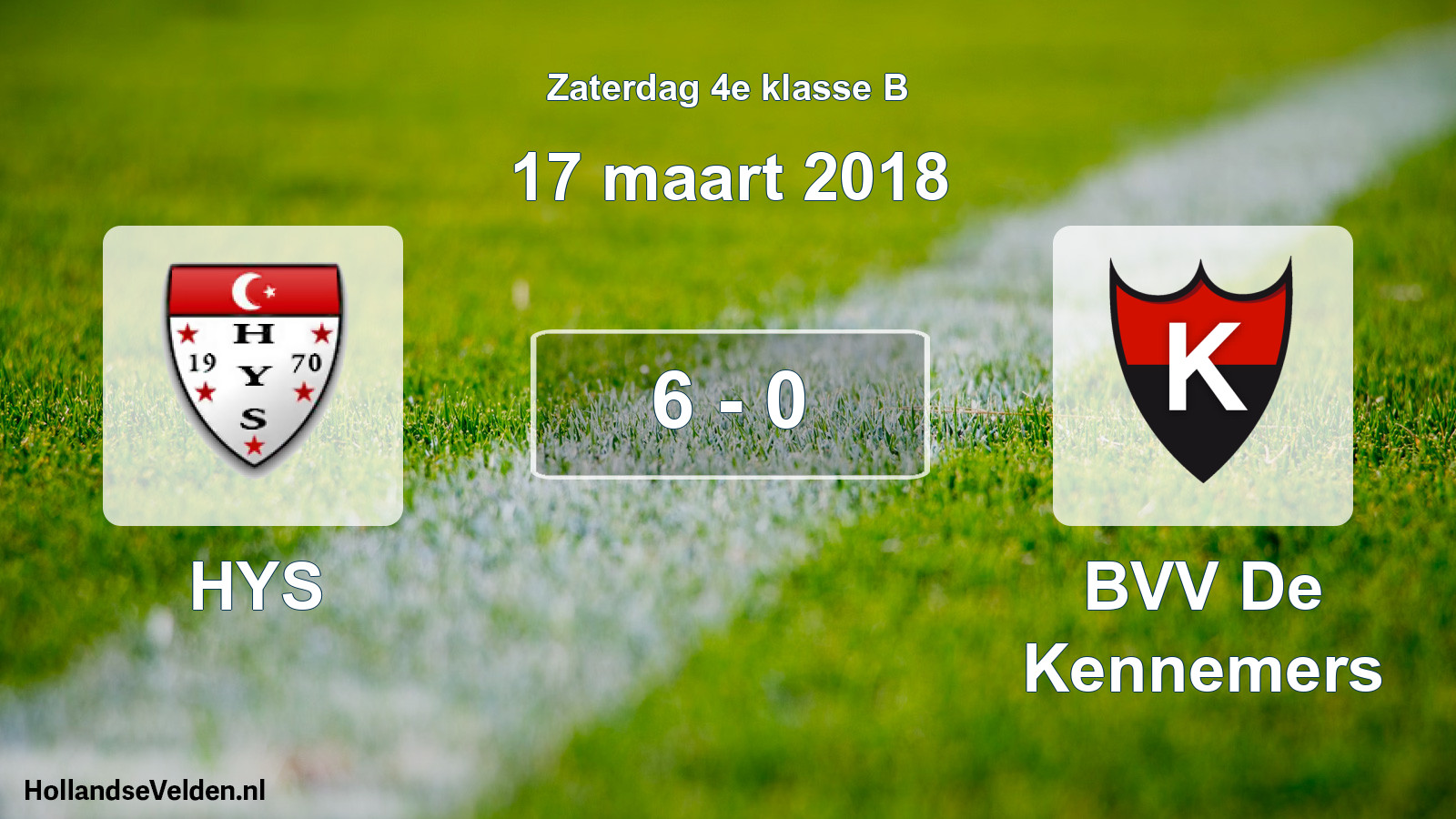 Total number of matches played: HYS - BVV De Kennemers 6 - 0 (17 March 2018)