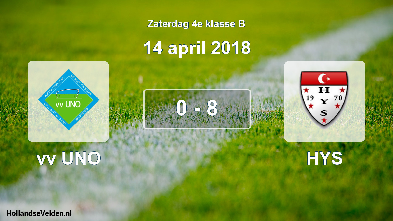 Total number of matches played: vv UNO - HYS 0 - 8 (14 April 2018)