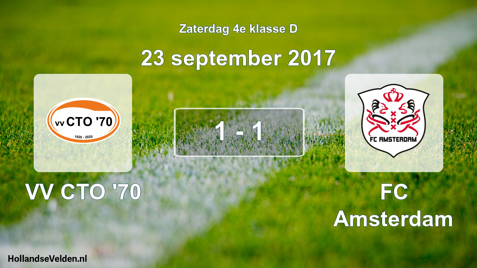 Total number of matches played: VV CTO '70 - FC Amsterdam 1 - 1 (23 September 2017)