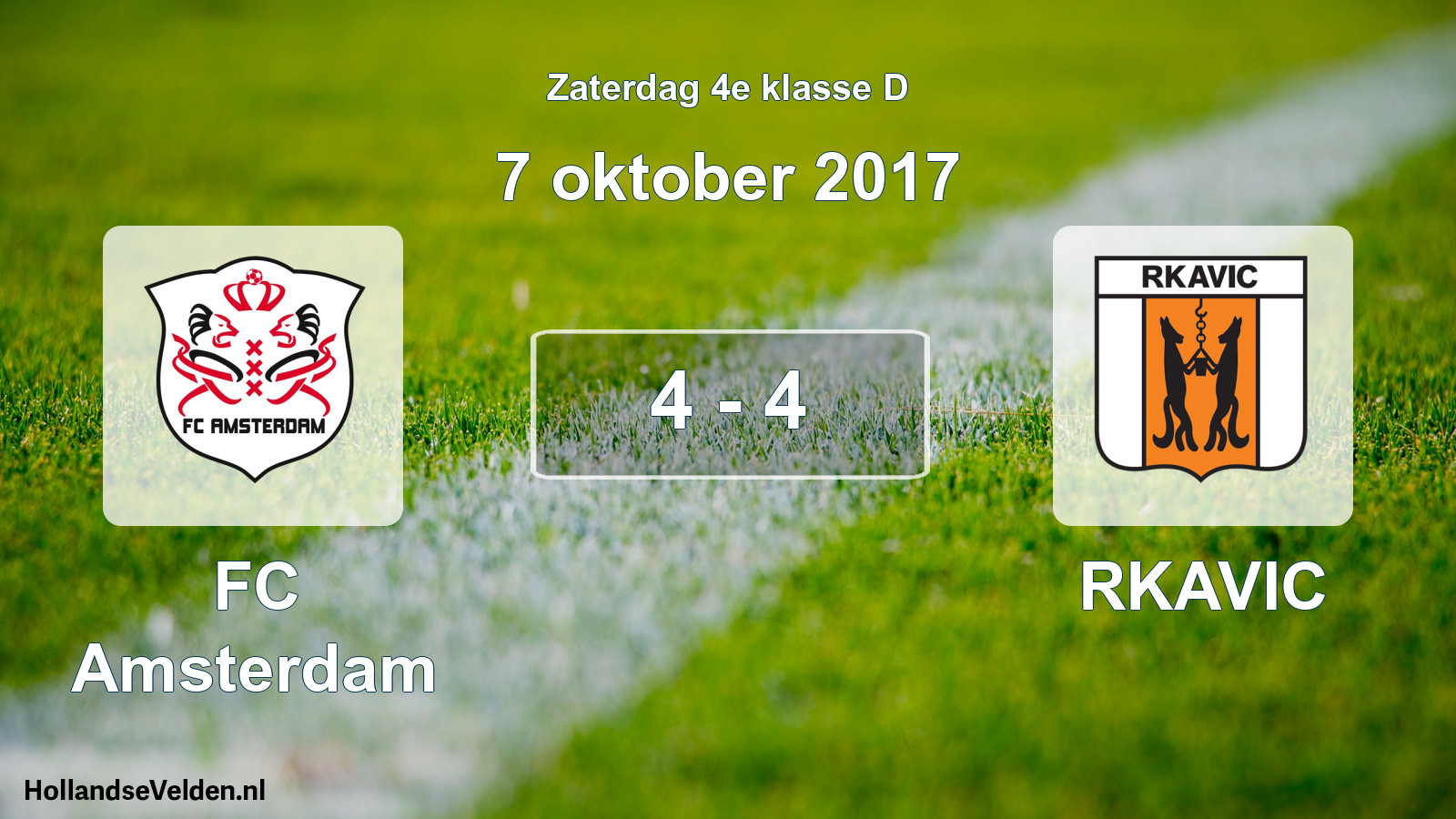 Total number of matches played: FC Amsterdam - RKAVIC 4 - 4 (7 October 2017)