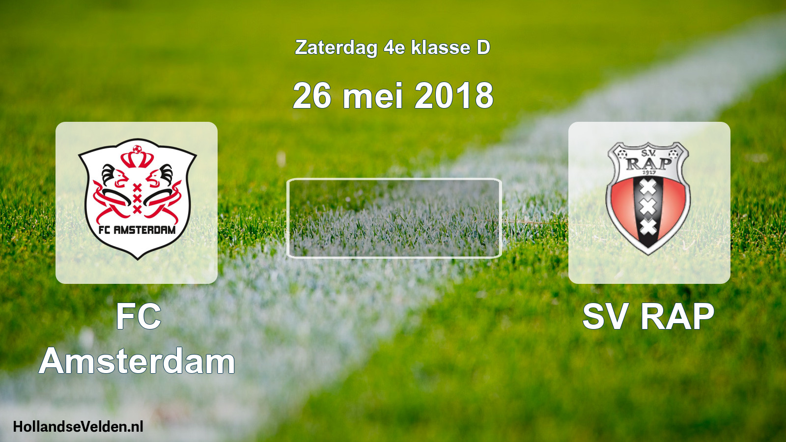 Scheduled Match: FC Amsterdam - SV RAP (26 May 2018)