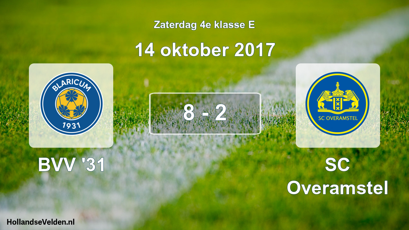 Total number of matches played: BVV '31 - SC Overamstel 8 - 2 (14 October 2017)