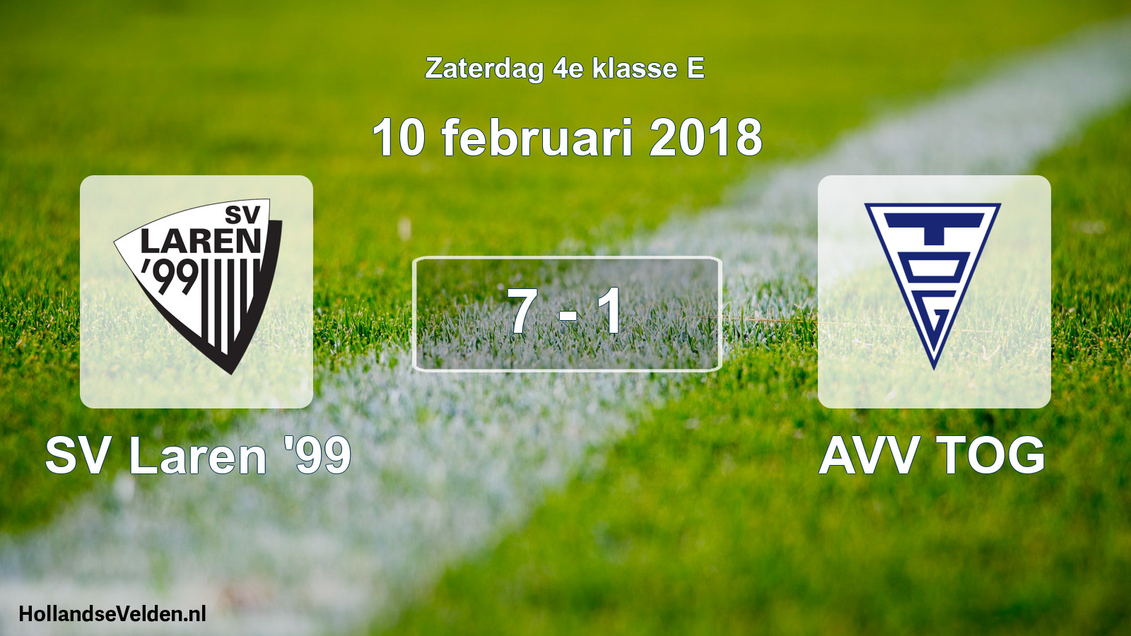 Total number of matches played: SV Laren '99 - AVV TOG 7 - 1 (10 February 2018)