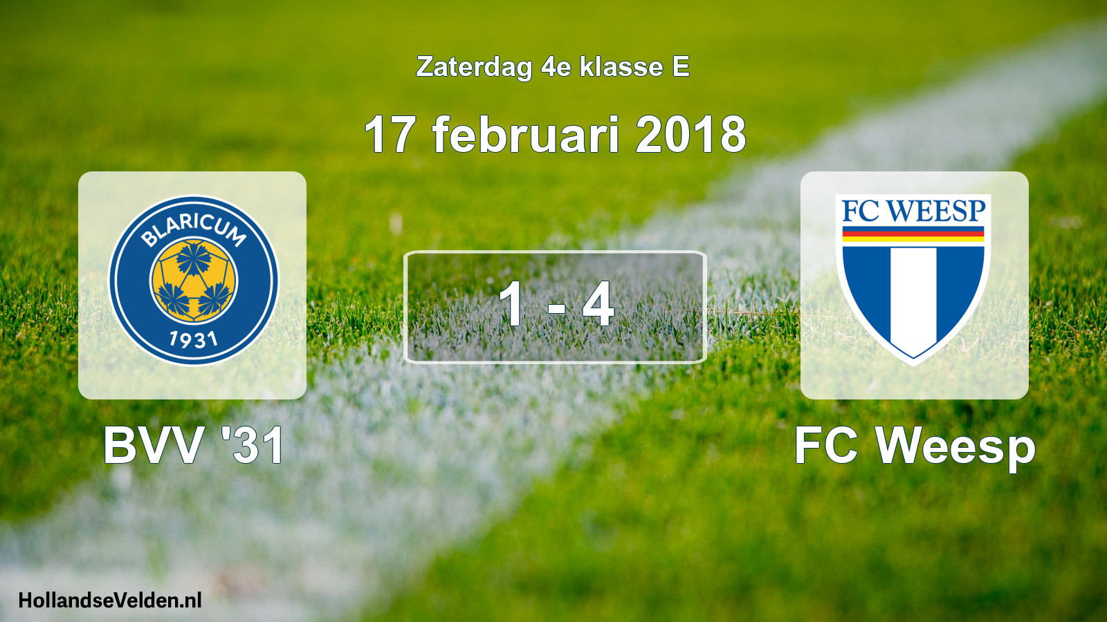 Total number of matches played: BVV '31 - FC Weesp 1 - 4 (17 February 2018)