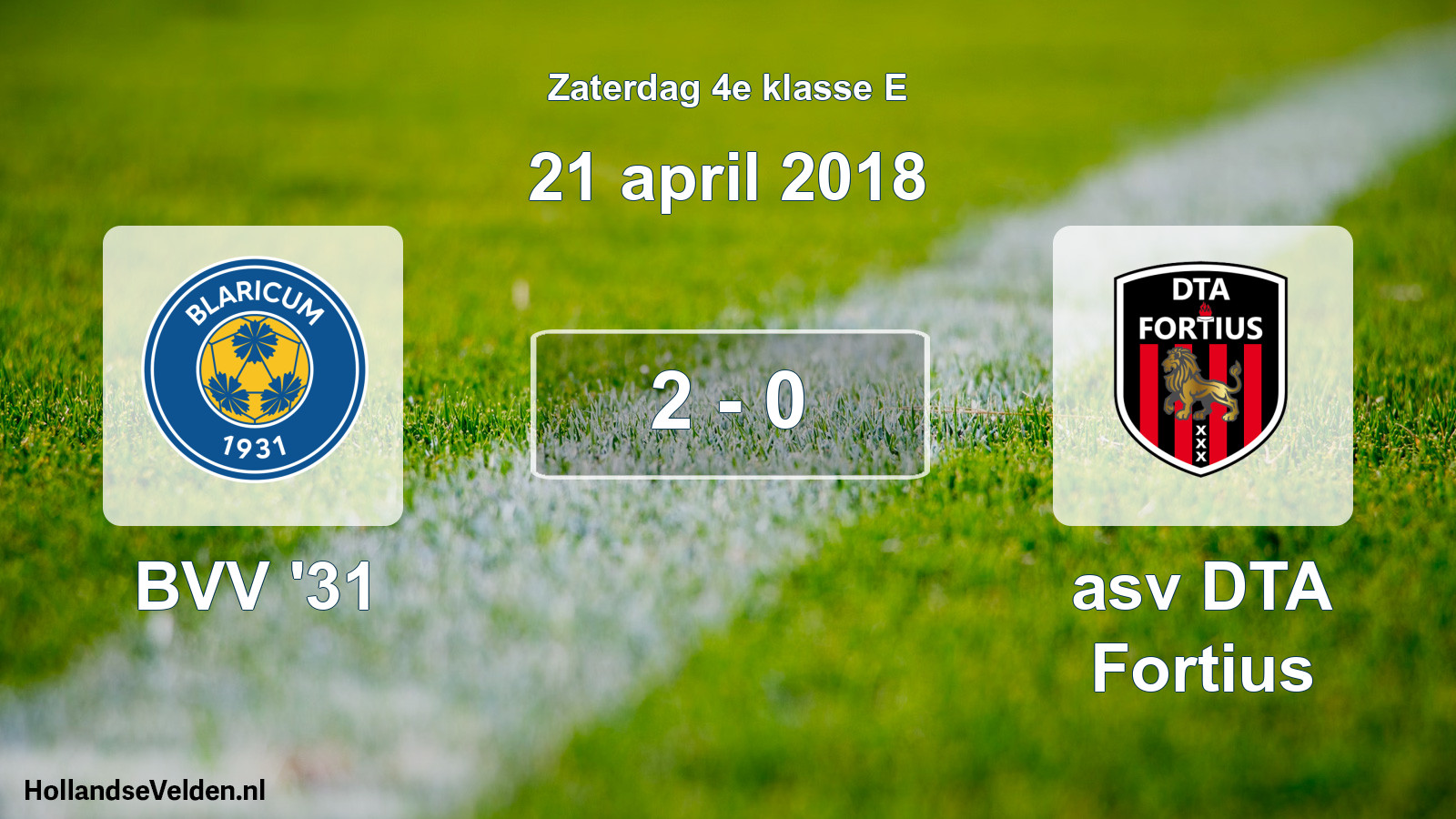 Total number of matches played: BVV '31 - asv DTA Fortius 2 - 0 (21 April 2018)
