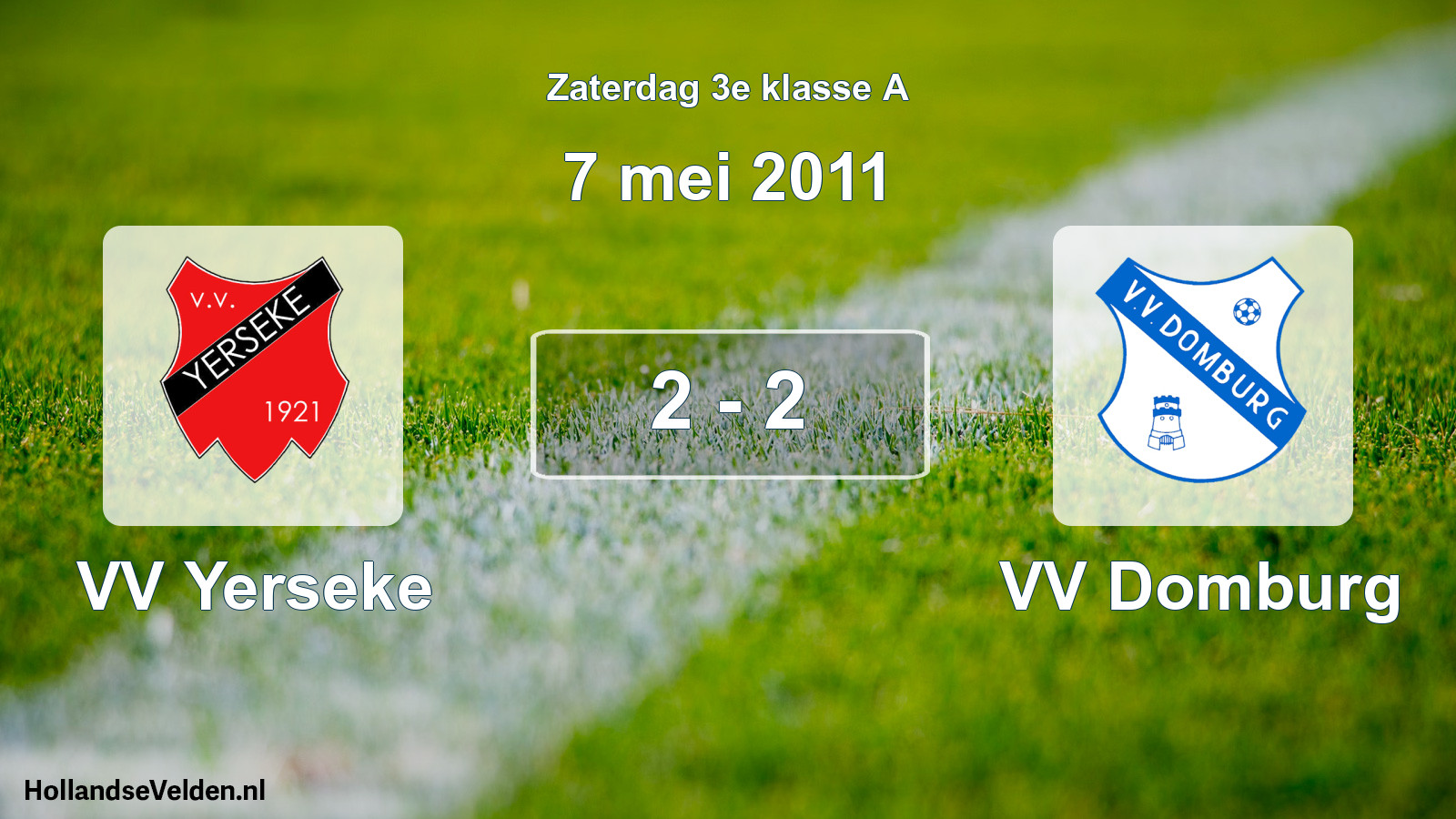Total number of matches played: VV Yerseke - VV Domburg 2 - 2 (7 May 2011)