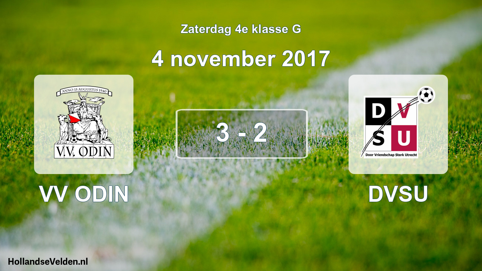 Total number of matches played: VV ODIN - DVSU 3 - 2 (4 November 2017)