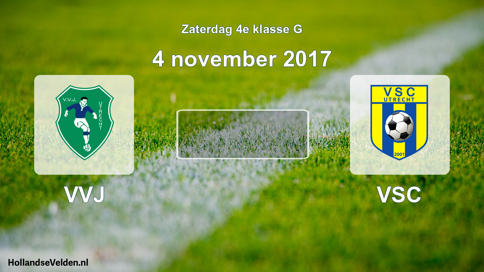 Scheduled Match: VVJ - VSC (4 November 2017)