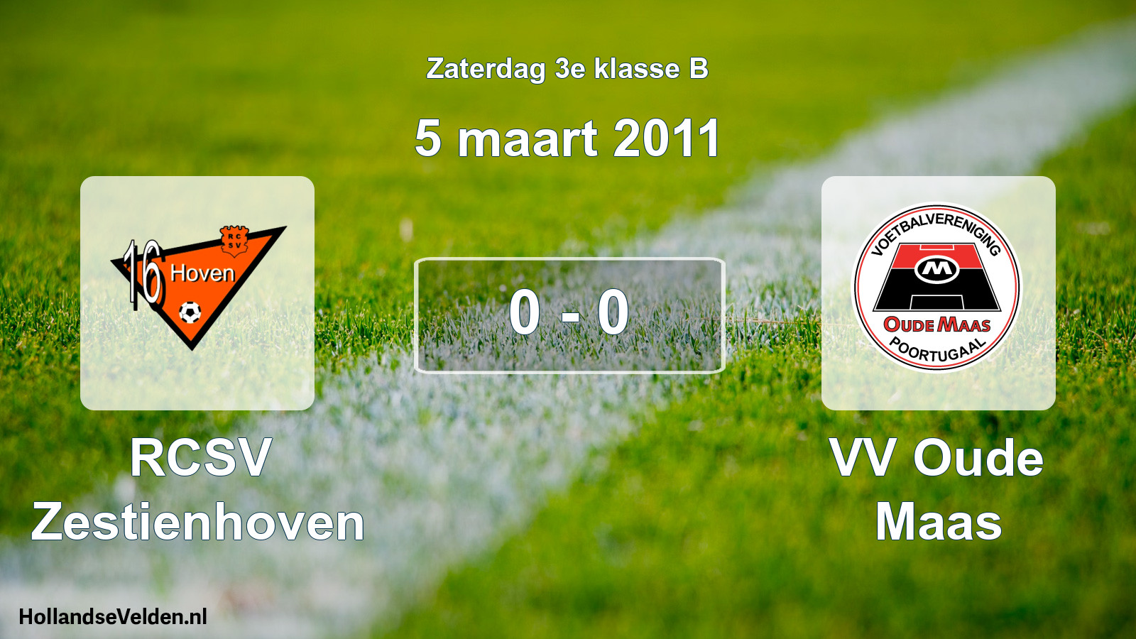 Total number of matches played: RCSV Zestienhoven - VV Oude Maas 0 - 0 (5 March 2011)