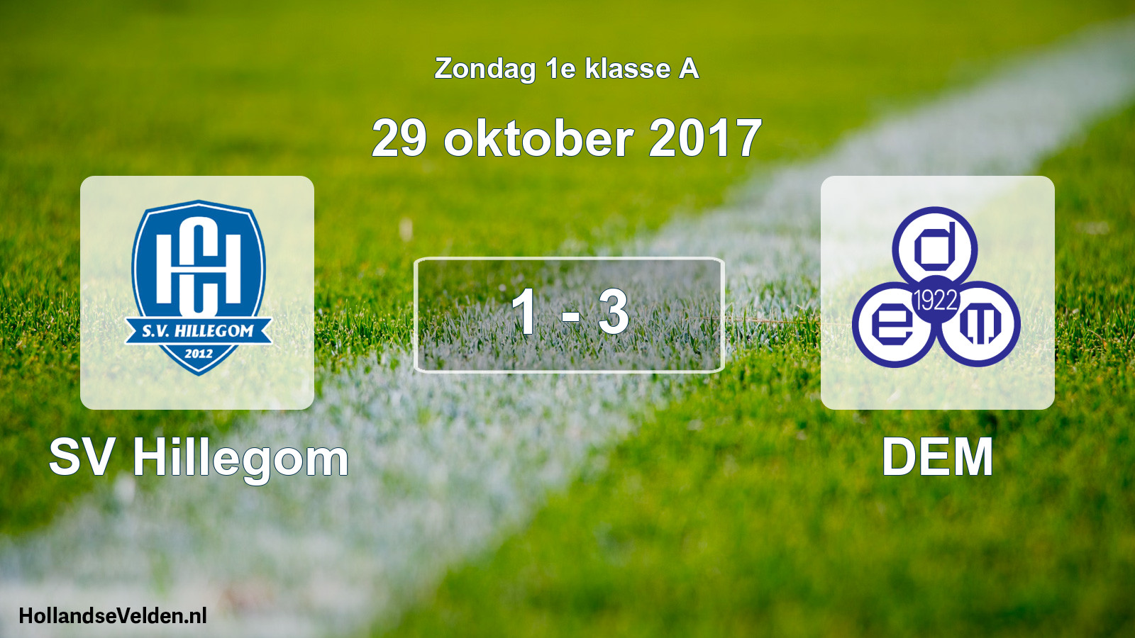 Total number of matches played: SV Hillegom - DEM 1 - 3 (29 October 2017)