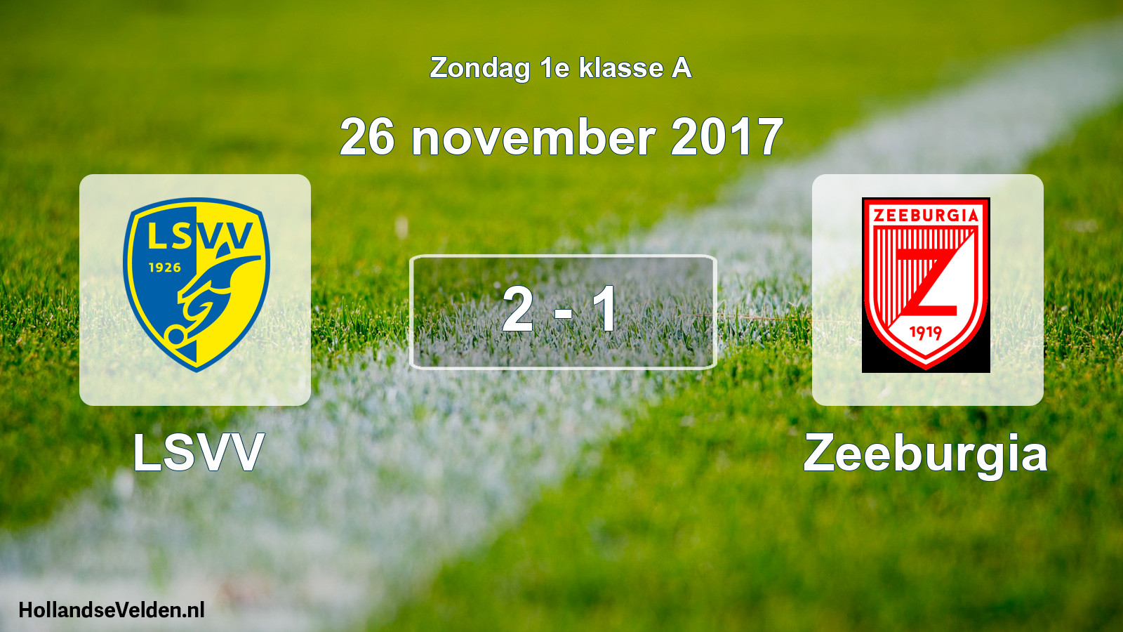 Total number of matches played: LSVV - Zeeburgia 2 - 1 (26 November 2017)
