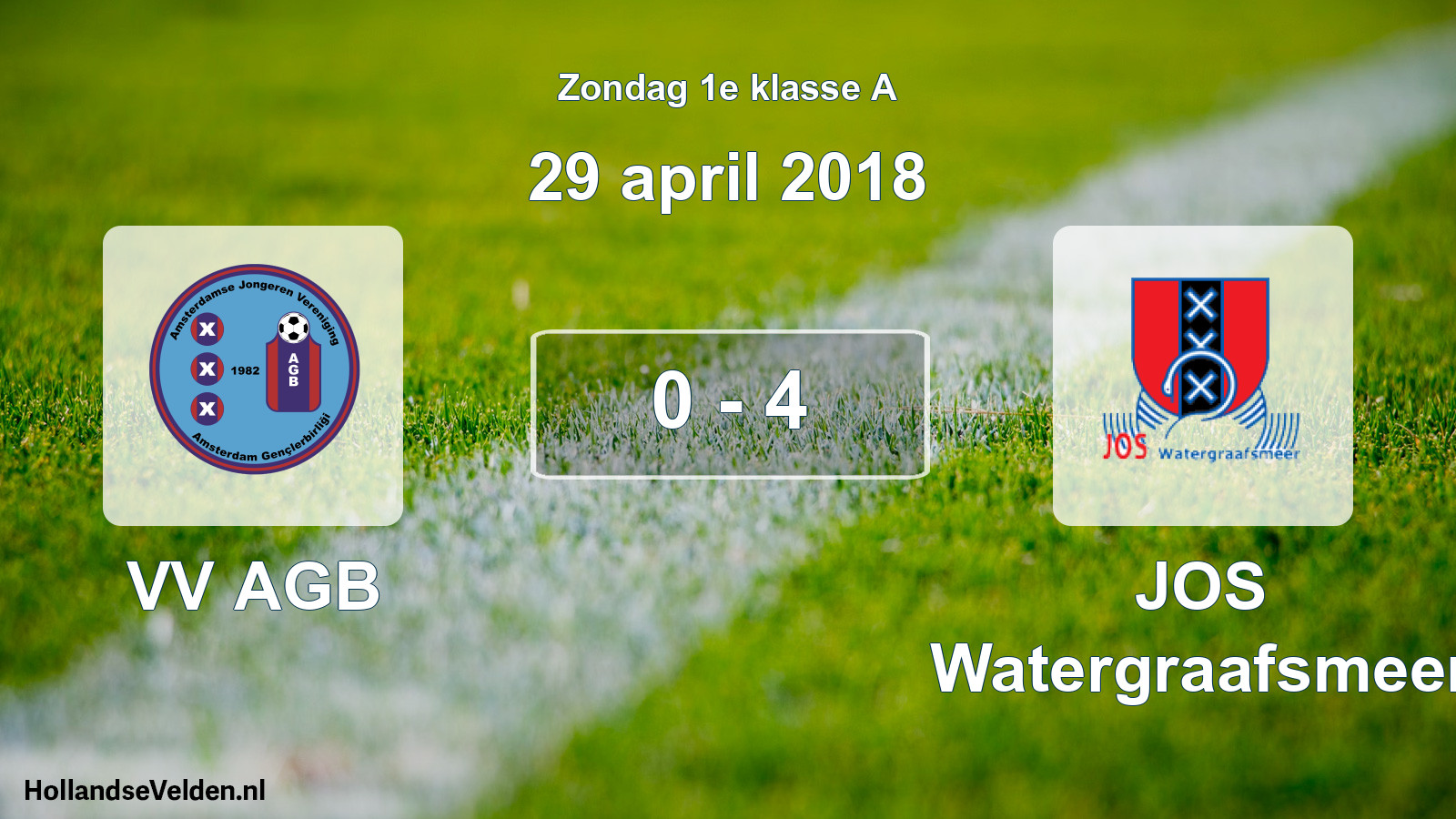 Total number of matches played: VV AGB - JOS Watergraafsmeer 0 - 4 (29 April 2018)