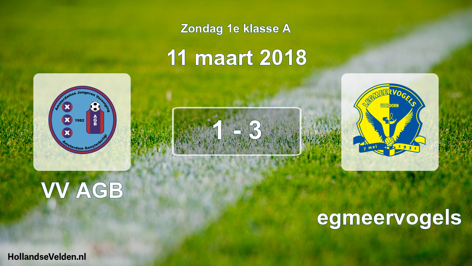 Total number of matches played: VV AGB - Legmeervogels 1 - 3 (11 March 2018)